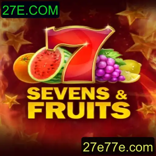 Descubra o Fascinante Mundo de SevensFruits no 27E.COM